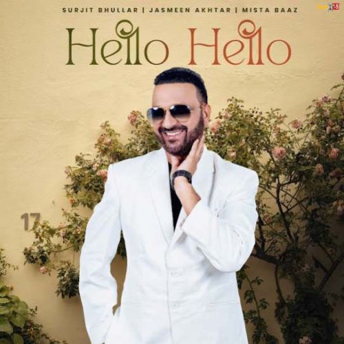 Hello Hello Surjit Bhullar Mp3 Song Download