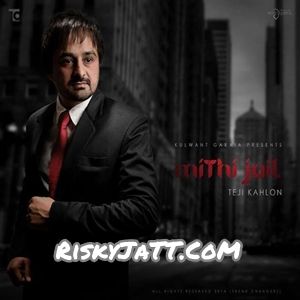 Mithi Jail By Jotti Dhillon full album mp3 songs