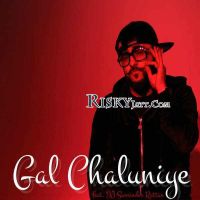 Gal Chaluniye Illmatik Mp3 Song Download