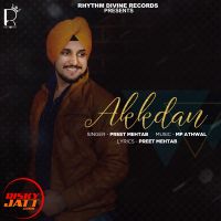 Akkdan Preet Mehtab Mp3 Song Download