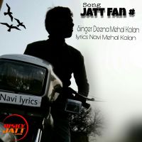 Jatt Fan Navi Mehal Kalan, Deena Mehal Kalan Mp3 Song Download