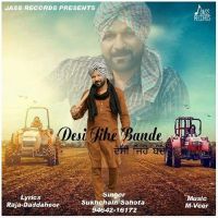 Desi Jihe Bande Sukhchain Sahota Mp3 Song Download