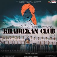Khairekan Club Harry Hamraj Mp3 Song Download