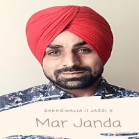 Mar Janda Sakhowalia Mp3 Song Download