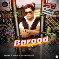 Barood Bhinda Aujla Mp3 Song Download