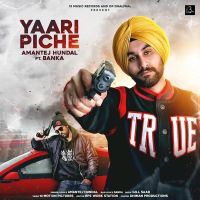 Yaari Pishe Amantej Hundal, Banka Mp3 Song Download