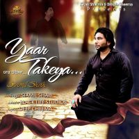 Yaar Takeya Siamil Shah Mp3 Song Download