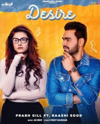 Desire Prabh Gill, Raashi Sood Mp3 Song Download