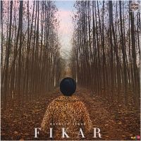 Fikar Ravneet Singh Mp3 Song Download