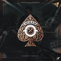 Hukam Original Karan Aujla, Gianimane Mp3 Song Download
