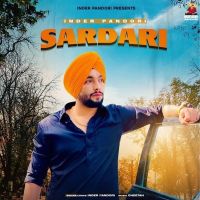 Sardari Inder Pandori Mp3 Song Download