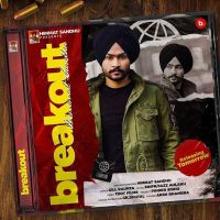 Break Out Himmat Sandhu Mp3 Song Download