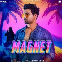 Magnet JV Mp3 Song Download