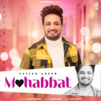Mohabbat Sajjan Adeeb Mp3 Song Download