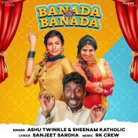 Banada Vs Banada Ashu Twinkle, Sheenam Katholic Mp3 Song Download
