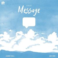 Message A Kay Mp3 Song Download