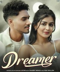 Dreamer Lucas Mp3 Song Download