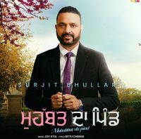 Mohabbat Da Pind By Surjit Bhullar full album mp3 songs