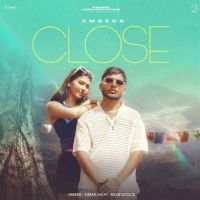 Close Amber Mp3 Song Download