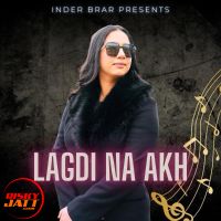Lagdi Na Akh Inder Brar Mp3 Song Download