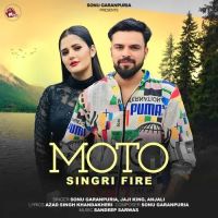 Moto Singri Fire Sonu Garanpuria Mp3 Song Download