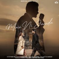 Main Ni Jaanda Prabh Gill Mp3 Song Download