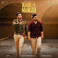 Khokhe Mangda Kotti Mp3 Song Download