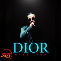 Dior (From Eyes Lies) A Bazz Mp3 Song Download