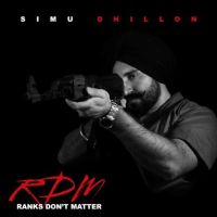 Ranks Dont Matter Simu Dhillon Mp3 Song Download