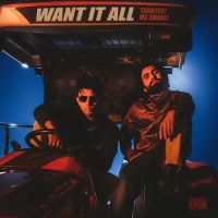 WANT IT ALL Tsumyoki, MC Square Mp3 Song Download