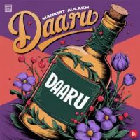 Daaru Mankirt Aulakh Mp3 Song Download