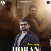 Horan Naal Sukh Dargapuria Mp3 Song Download