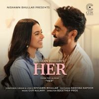 Her Nishawn Bhullar mp3 song