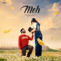 Moh Prabh Gill mp3 song